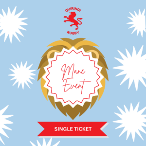 2026 Quirindi Lions Mane Event - Singlet Ticket